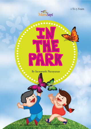 In the park by Saraswathi Narayanan