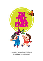 In the park by Saraswathi Narayanan
