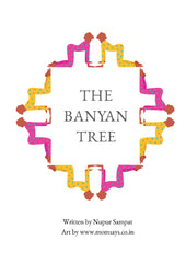 The Banyan Tree by Nupur Sampat